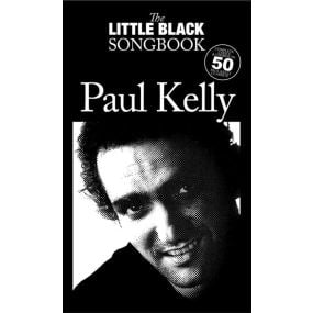 The Little Black Book Of Paul Kelly