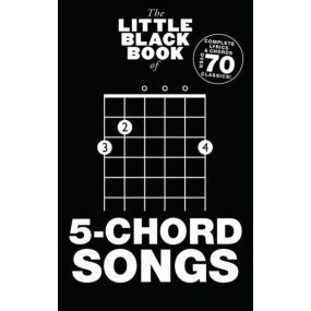 The Little Black Book of 5 Chord Songs