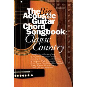 The Big Acoustic Guitar Chord Songbook Classic Country