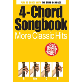 4 Chord Songbook More Classic Hits