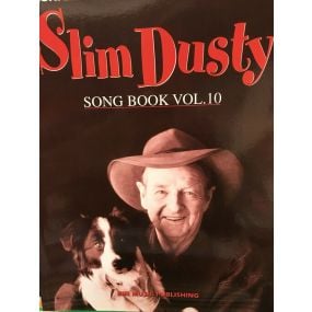 Slim Dusty Song Book Vol 10