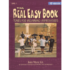 The Real Easy Book Vol 1 Tunes for Beginning Improvisers E Flat Version