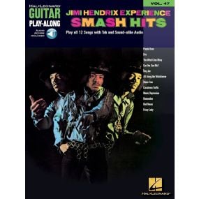 Jimi Hendrix Experience Smash Hits Guitar Playalong Volume 47