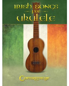 Irish Songs for Ukulele