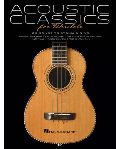 Acoustic Classics for Ukulele