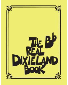 The Real Dixieland Book B Flat Edition