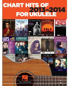 Chart Hits of 2013-2014 for Ukulele