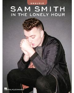 Sam Smith In The Lonely Hour For Ukulele