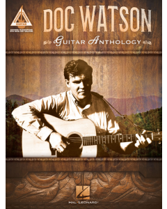 Doc Watson Guitar Anthology Tab