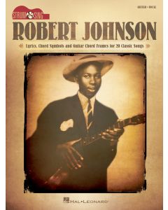 Robert Johnson Strum & Sing Guitar Vocal