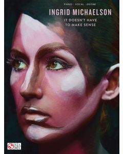 Ingrid Michaelson It Doesn't Have To Make Sense PVG
