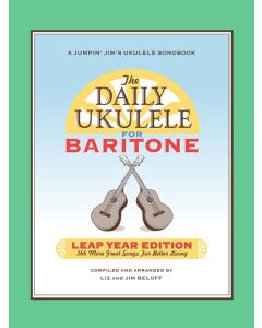 The Daily Ukulele Leap Year Edition for Baritone Ukulele