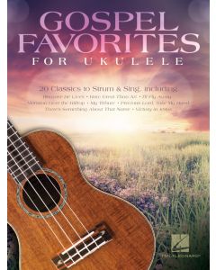 Gospel Favorites for Ukulele