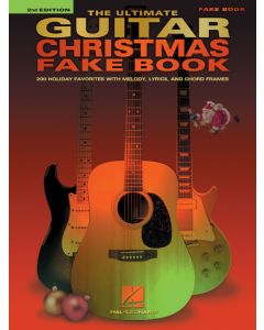 The Ultimate Guitar Christmas Fake Book 2nd Edition