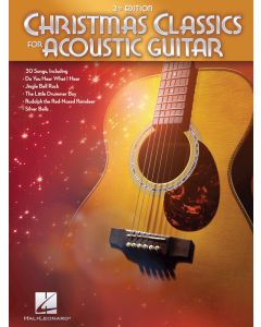 Christmas Classics For Acoustic Guitar 2nd Edition