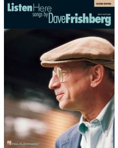 Listen Here Songs by Dave Frishberg Second Edition