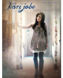 Kari Jobe Where I Find You PVG