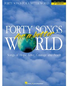 Forty Songs For A Better World 2nd Edition