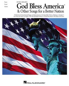 Irving Berlins God Bless America & Other Songs For A Better Nation PVG