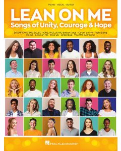 Lean On Me Songs Of Unity Courage & Hope PVG