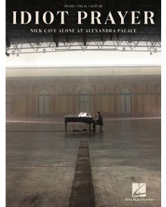 Idiot Prayer Nick Cave Alone At Alexandra Palace PVG