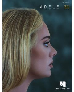 Adele 30 Easy Guitar with Notes & Tab