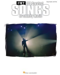CMT's 100 Greatest Country Songs Easy Guitar with Standard Notation & Tab