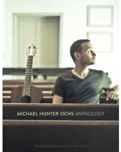 MICHAEL HUNTER OCHS ANTHOLOGY