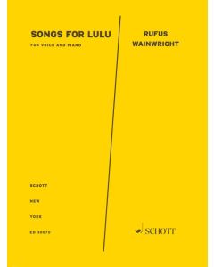 Rufus Wainwright Songs For Lulu Piano/Vocal