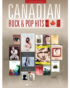 Canadian Rock & Pop Hits 27 Songs Featuring Canada's Top Artists PVG