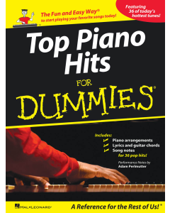Top Piano Hits for Dummies The Fun and Easy Way PVG