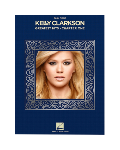 Kelly Clarkson Greatest Hits Chapter One Easy Piano