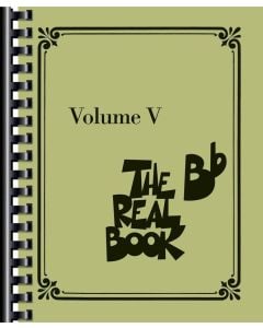 The Real Book Volume 5 B flat Edition