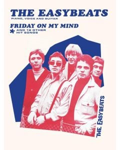 The Easybeats Friday On My Mind And 12 Other Hit Songs PVG