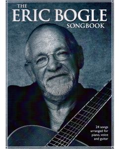 The Eric Bogle Songbook PVG
