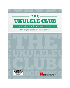 The Ukulele Club Songbook Volume 2