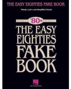 EASY EIGHTIES FAKE BOOK IN THE KEY OF C