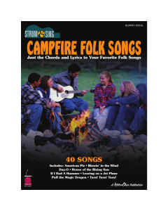 Campfire Folk Songs Strum & Sing Guitar Chords and Lyrics