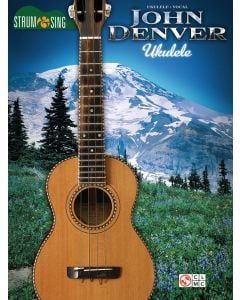 John Denver Strum & Sing Ukulele