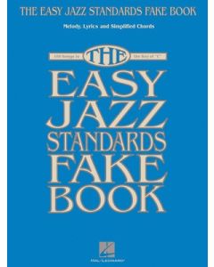 EASY JAZZ STANDARDS FAKE BOOK IN THE KEY OF C