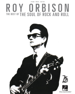 Roy Orbison The Best of the Soul of Rock and Roll