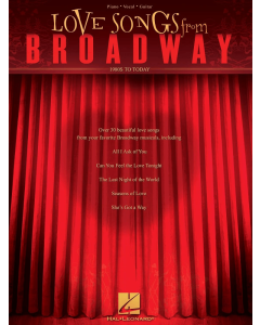 Love Songs from Broadway 1980s to Today PVG