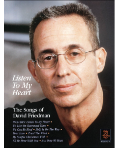 Listen to My Heart The Songs of David Friedman