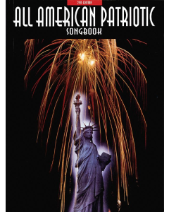 All American Patriotic Songbook 2nd Edition PVG 