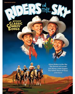 Riders In The Sky Classic Cowboy Songs PVG