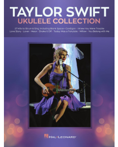 Taylor Swift Ukulele Collection 27 Hits to Strum & Sing