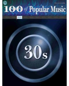 100 Years Of Popular Music 1930s