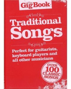 THE GIG BOOK TRADITIONAL SONGS
