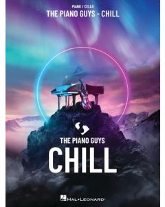 THE PIANO GUYS - CHILL FOR PIANO/CELLO