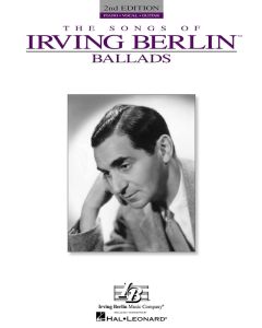 Songs of Irving Berlin Ballads 2nd Edition PVG